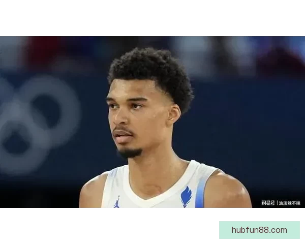 文班亚马22岁87天连续两场至少40分15篮板 创NBA最年轻纪录